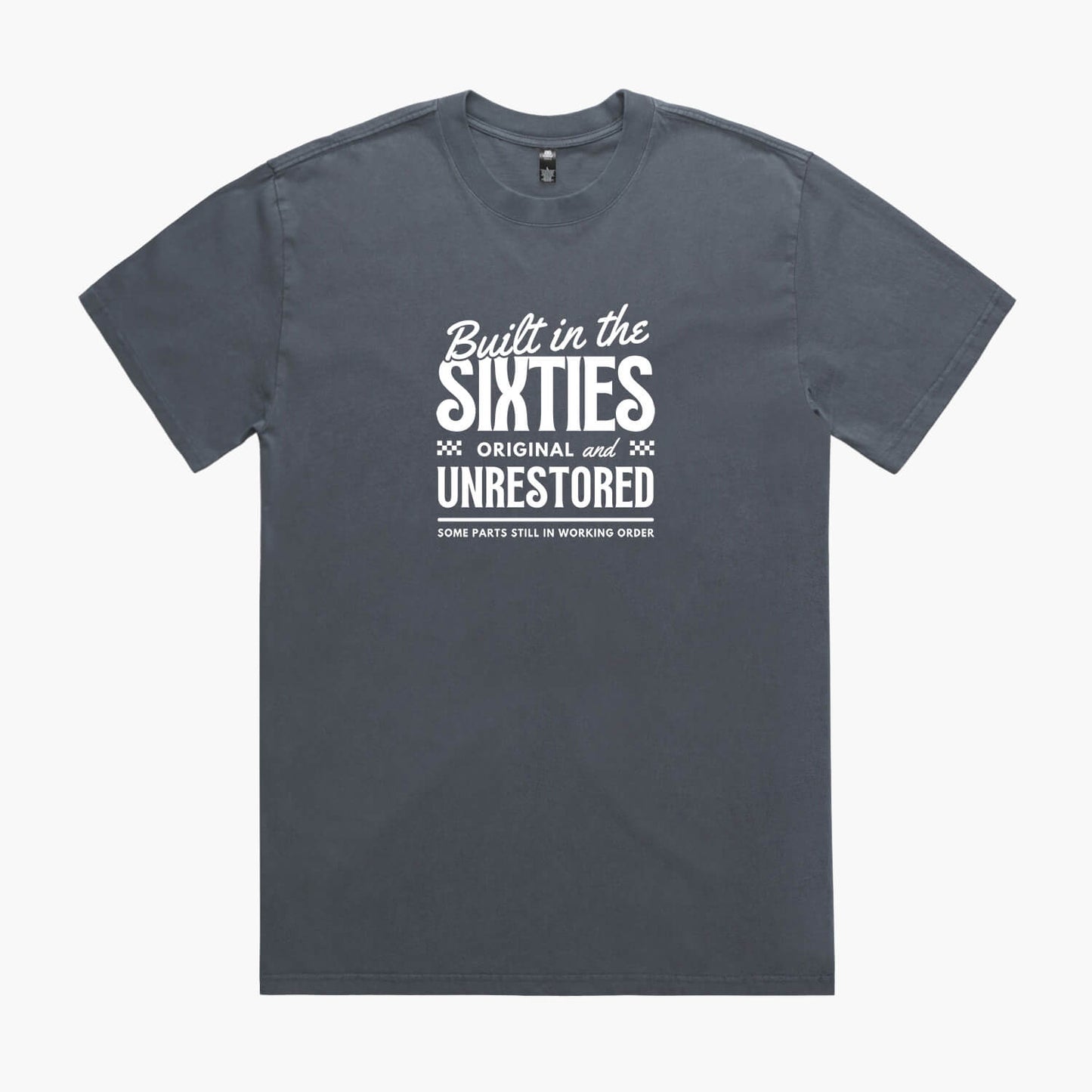 Built in the Sixties T-Shirt