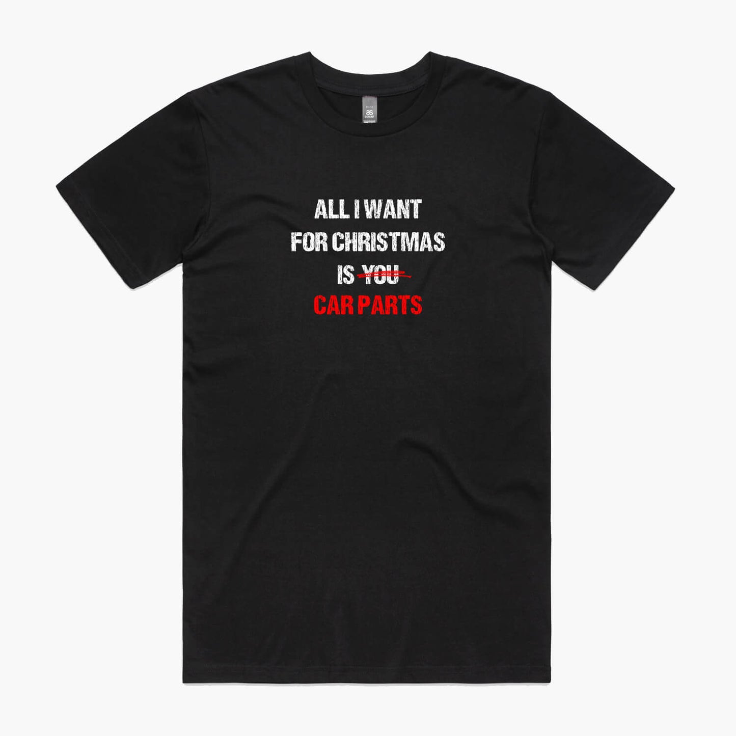 Black t-shirt with the slogan "All I Want for Christmas is Car Parts" printed on the front in white and red.