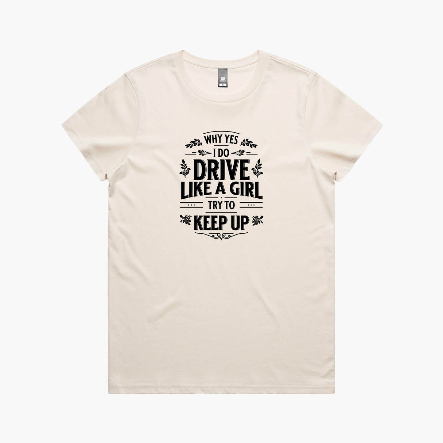 Drive Like a Girl Women's T-Shirt