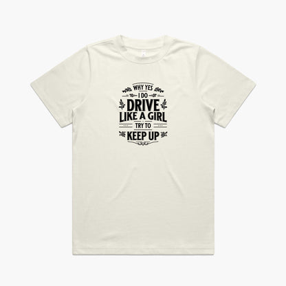 Drive Like a Girl Women's T-Shirt